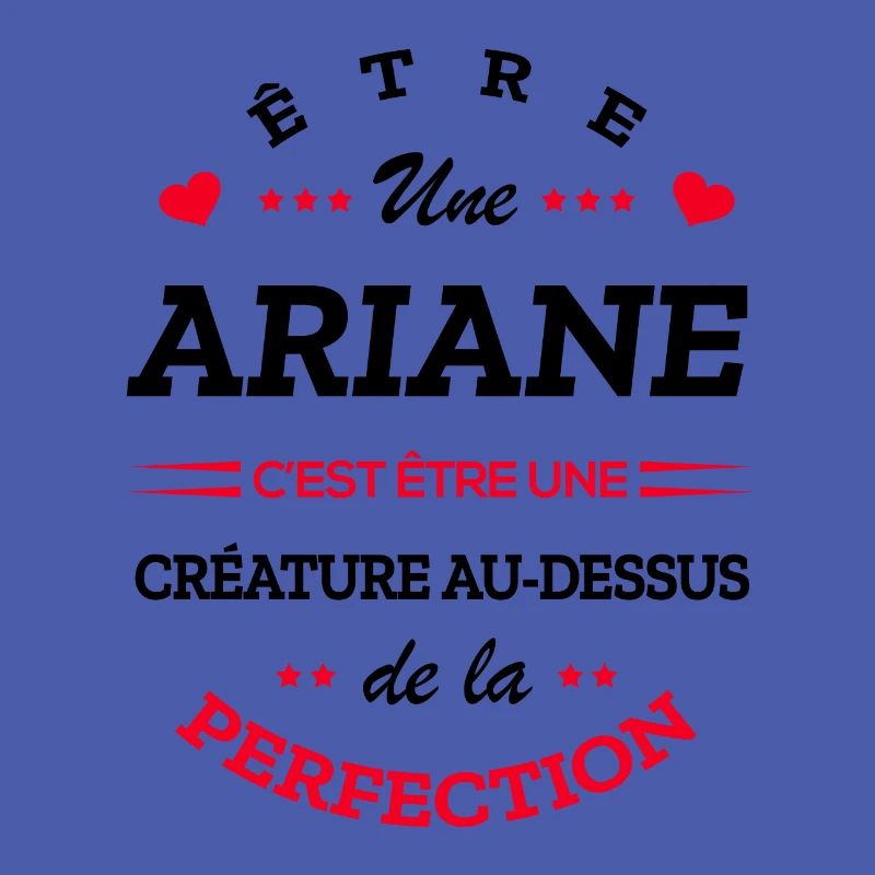 ARIANE PARFAITE - NOM ARIANE