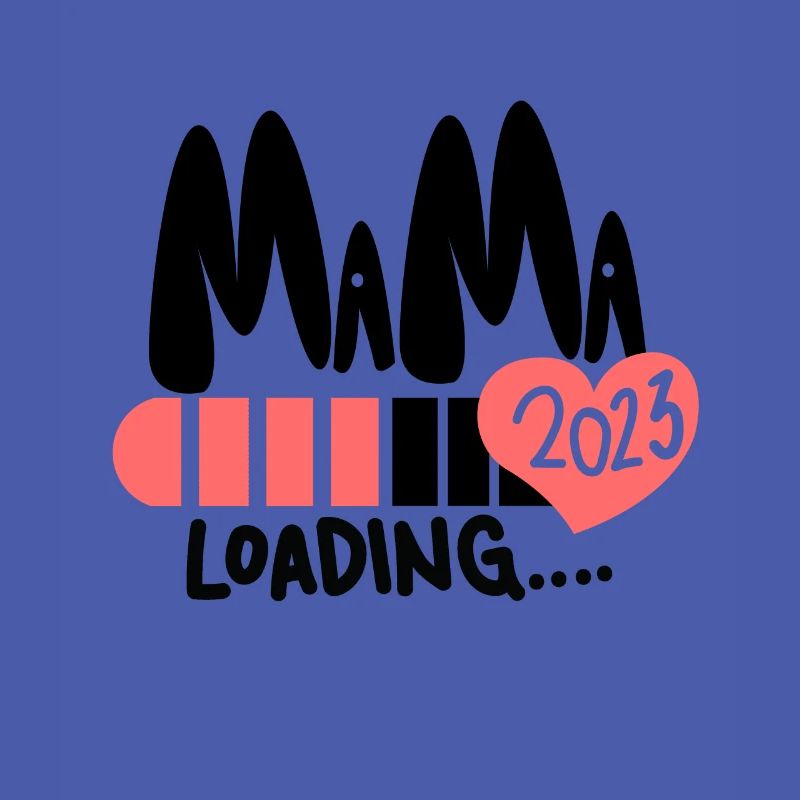 Mama 2023 loading - Werdende Mutter 2023