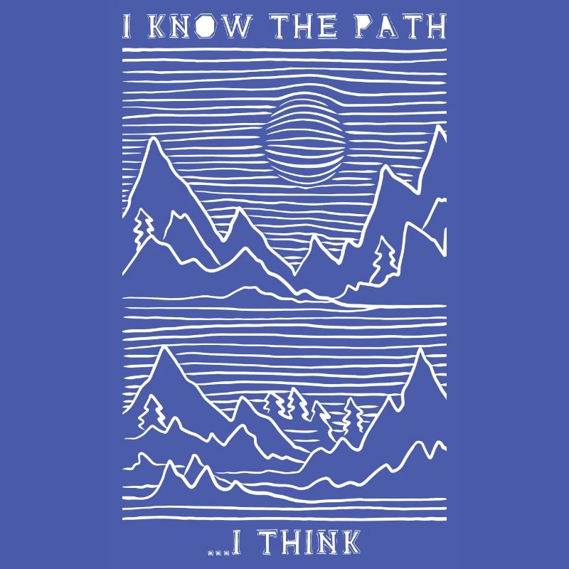 I know the path ... I Think. Hiking Design