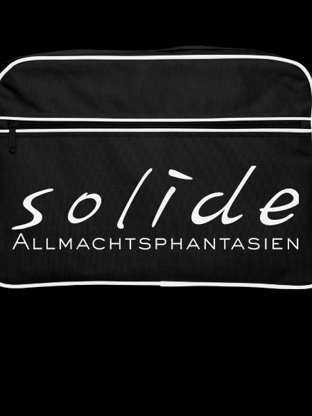 Solide Allmachtsphantasien
