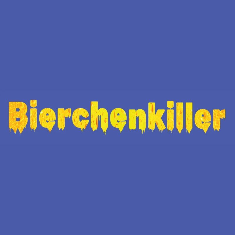 Bierchenkiller, Biertrinker, Bierchen, Bier