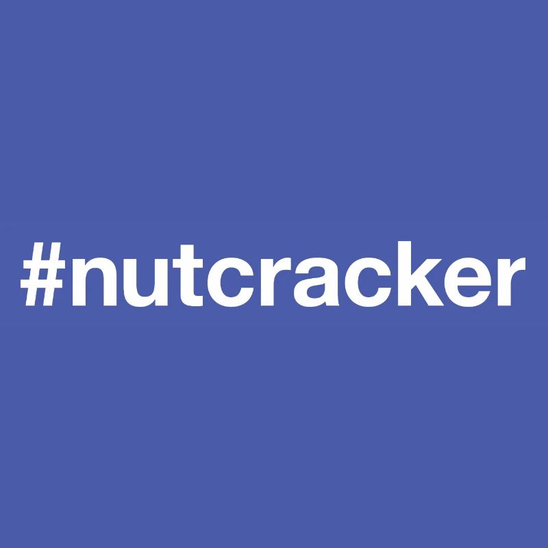 NUTCRACKER Hashtag