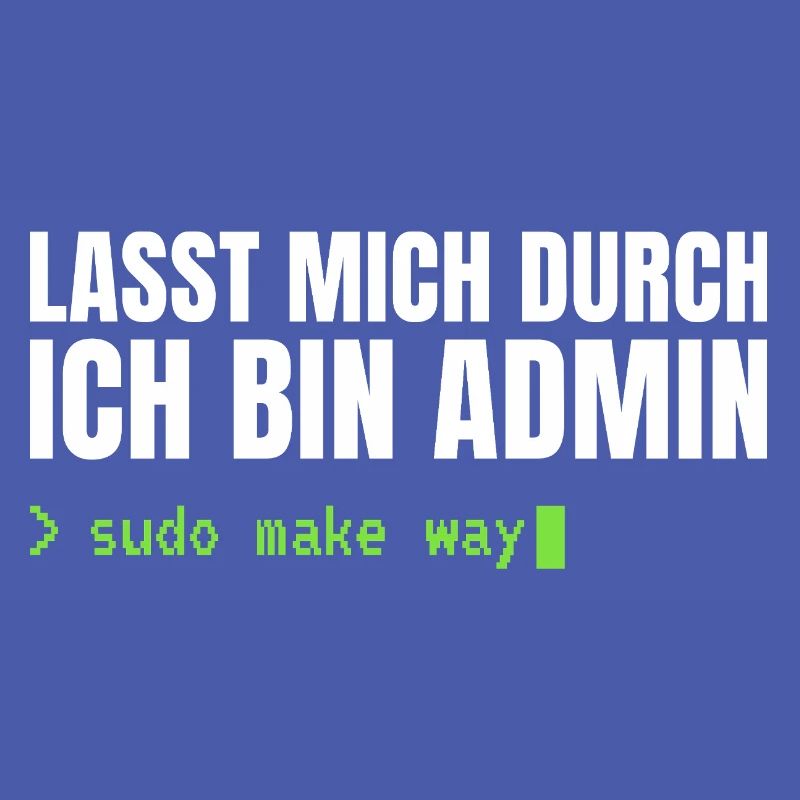 Lasst mich durch, ich bin Admin – Sudo Make Way