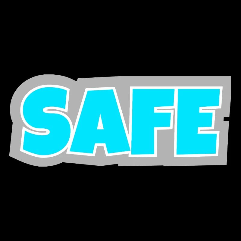 Safe - eindeutig, klar und Statement pur.