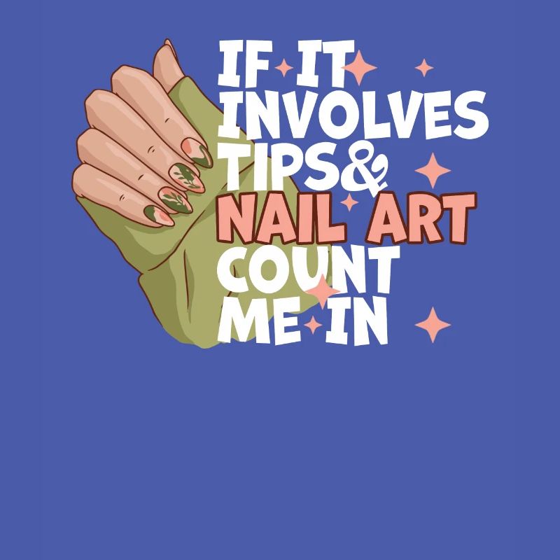 If It Involves Tips and Nail Art Nail Designer