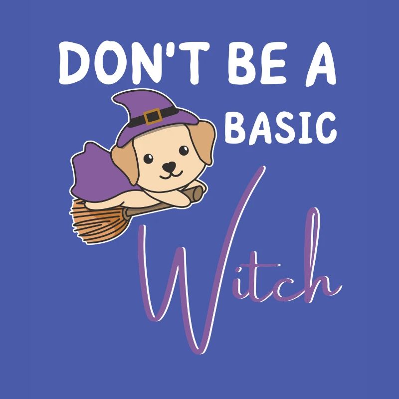 Labrador Halloween Hexen don't be a basic witch