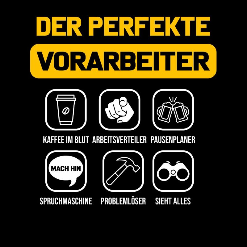 Der perfekte Vorarbeiter Polier Baustelle Bau