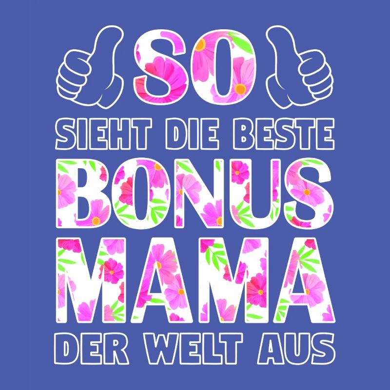 Bonus Mama Mutter Stiefmutter Muttertag Geschenk