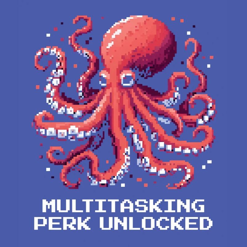 Multitasking Ability Unlocked | Octopus
