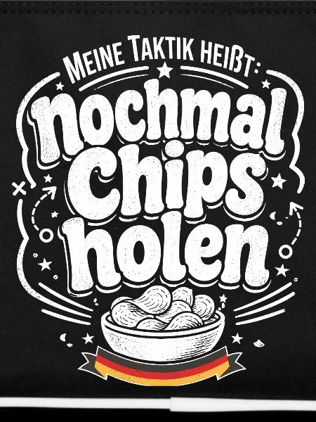 Nochmal Chips holen Taktik