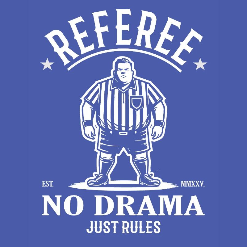 Referee Design – No Drama Just Rules