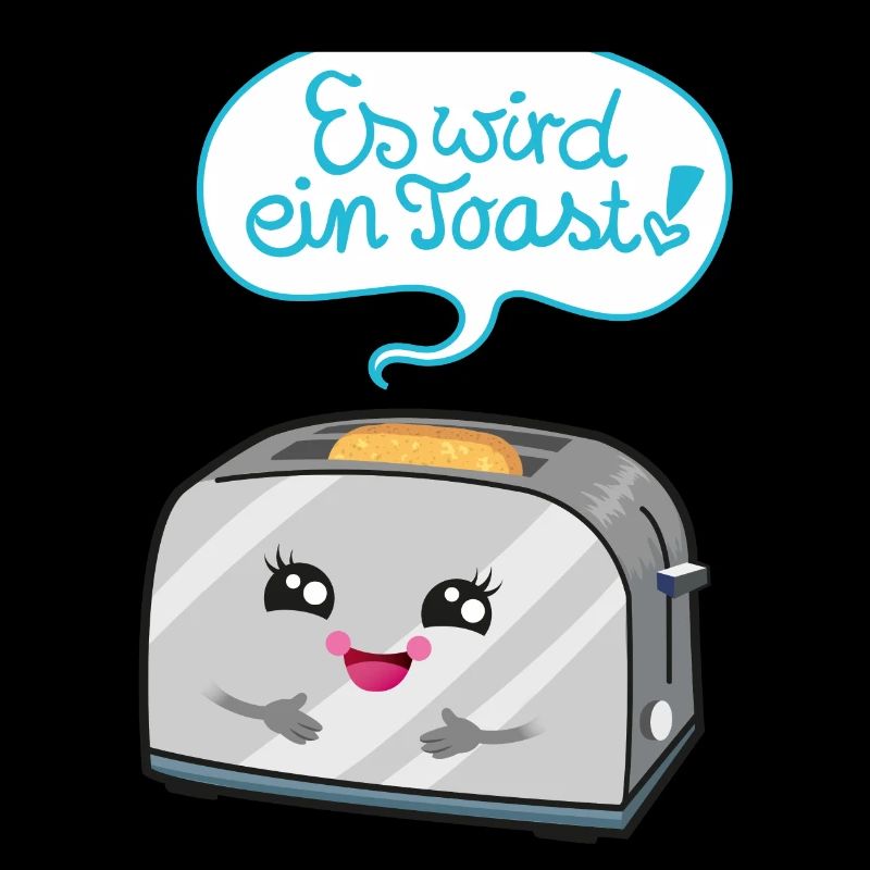 Es wird ein Toast!