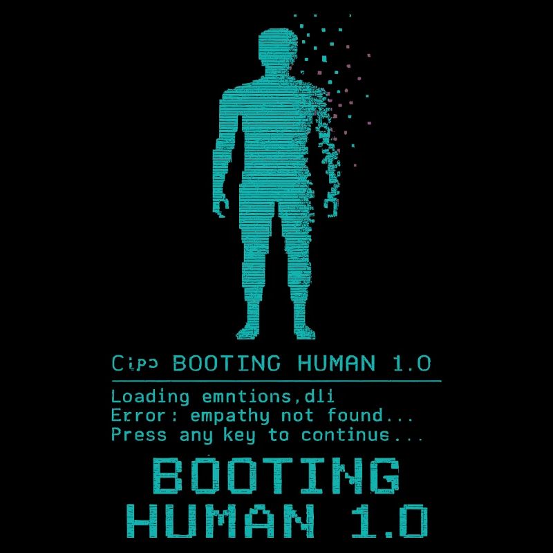 Booting Human 1.0 Empathy Error
