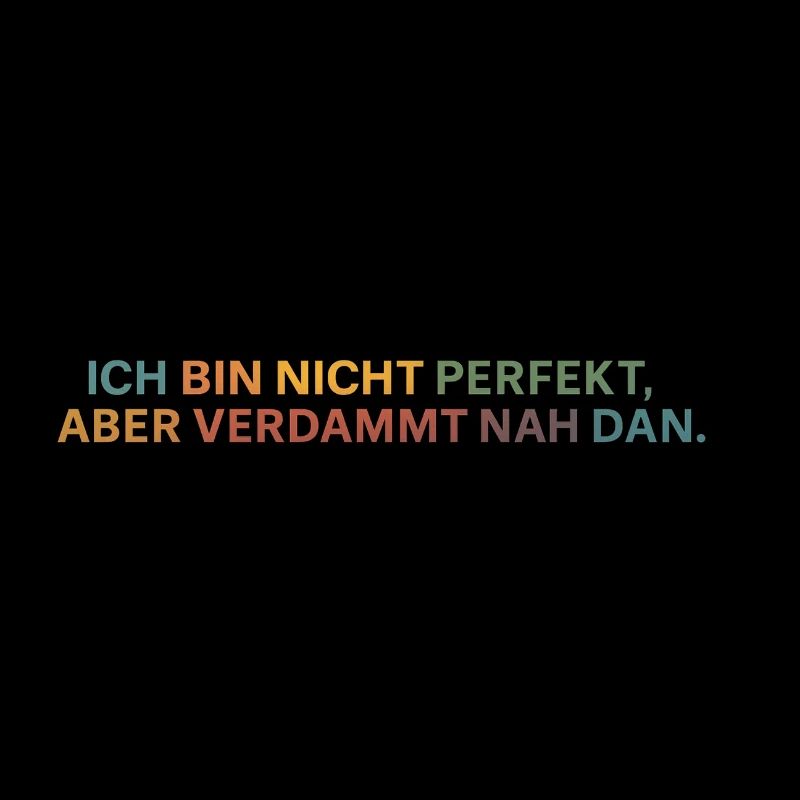Fast perfekt: ehrliche Botschaft