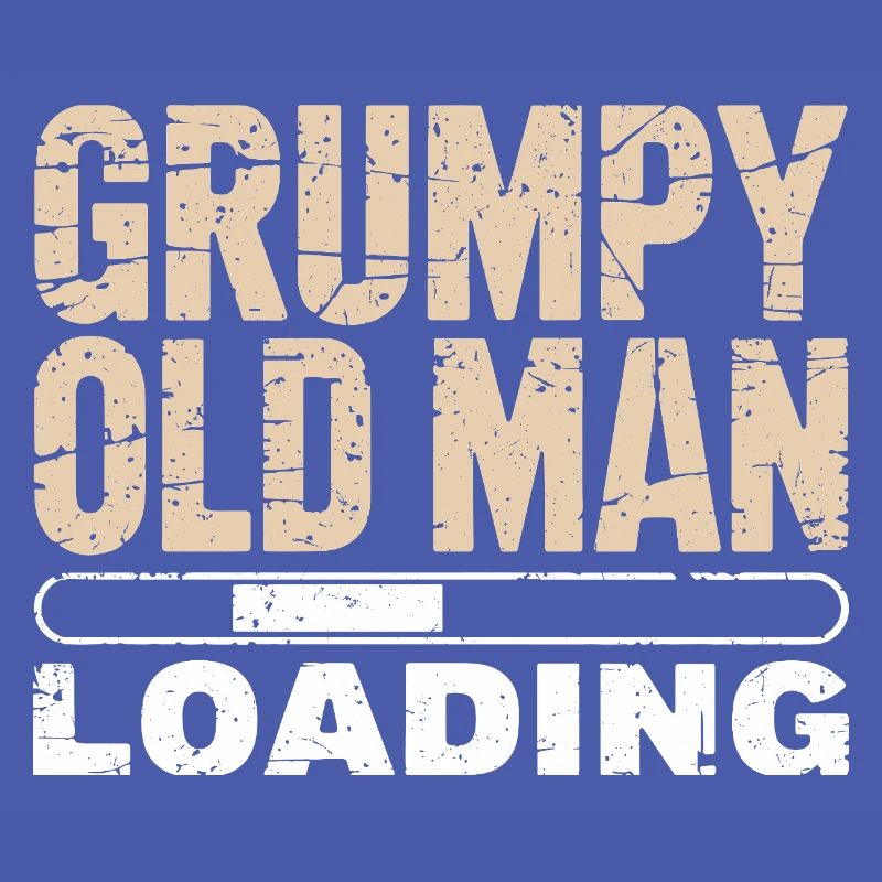 Grumpy Old Man Loading