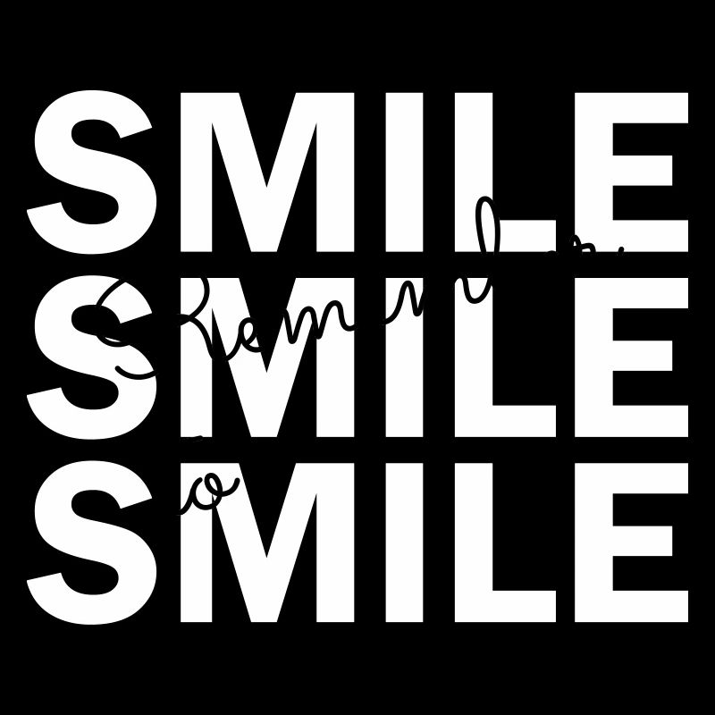 Remember to smile