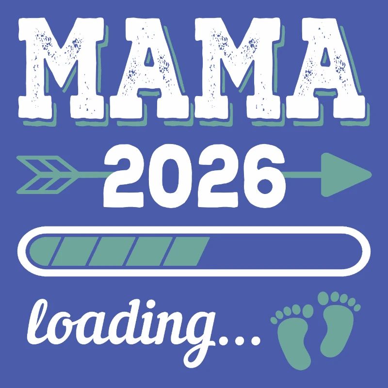 Mama 2026 Loading Werdender Mutter Geschenkidee