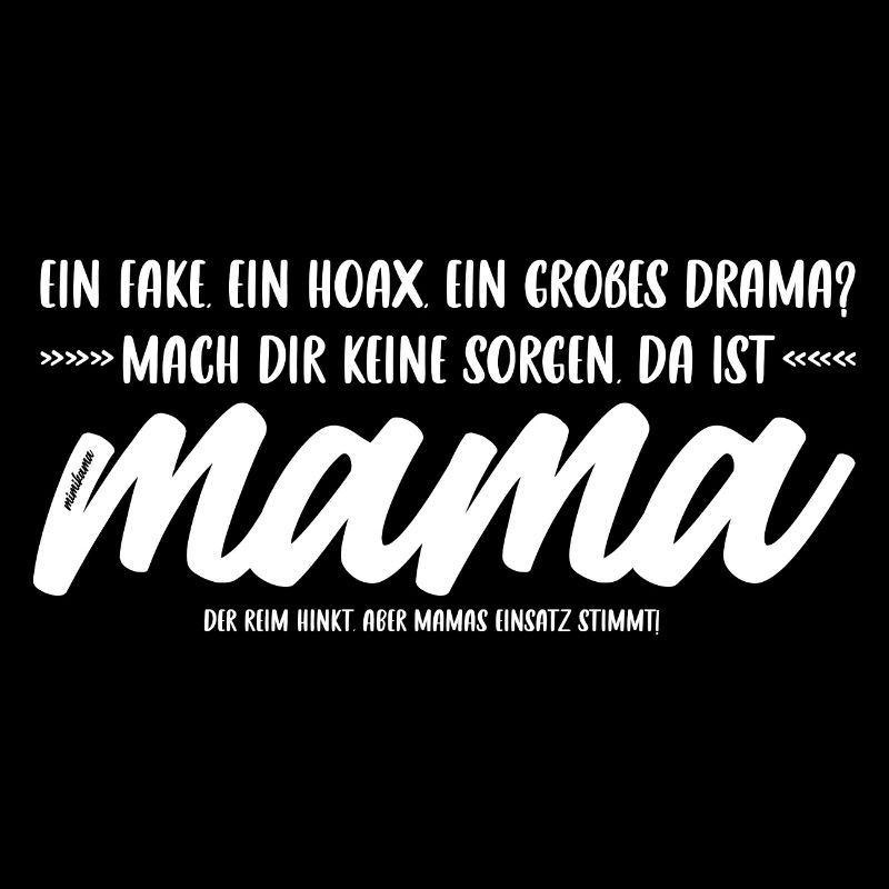 Mama's Einsatz