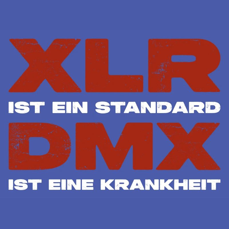 XLR vs DMX. Tontechniker versus Lichttechniker.