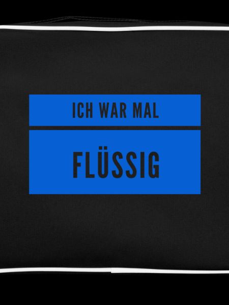 flüssig war gestern