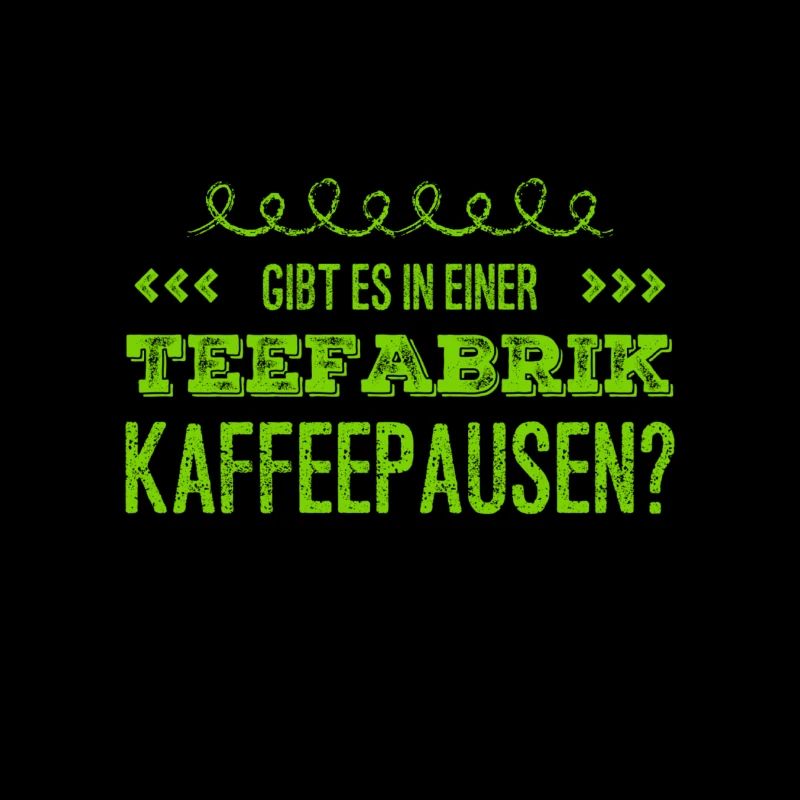 in der Teefabrik