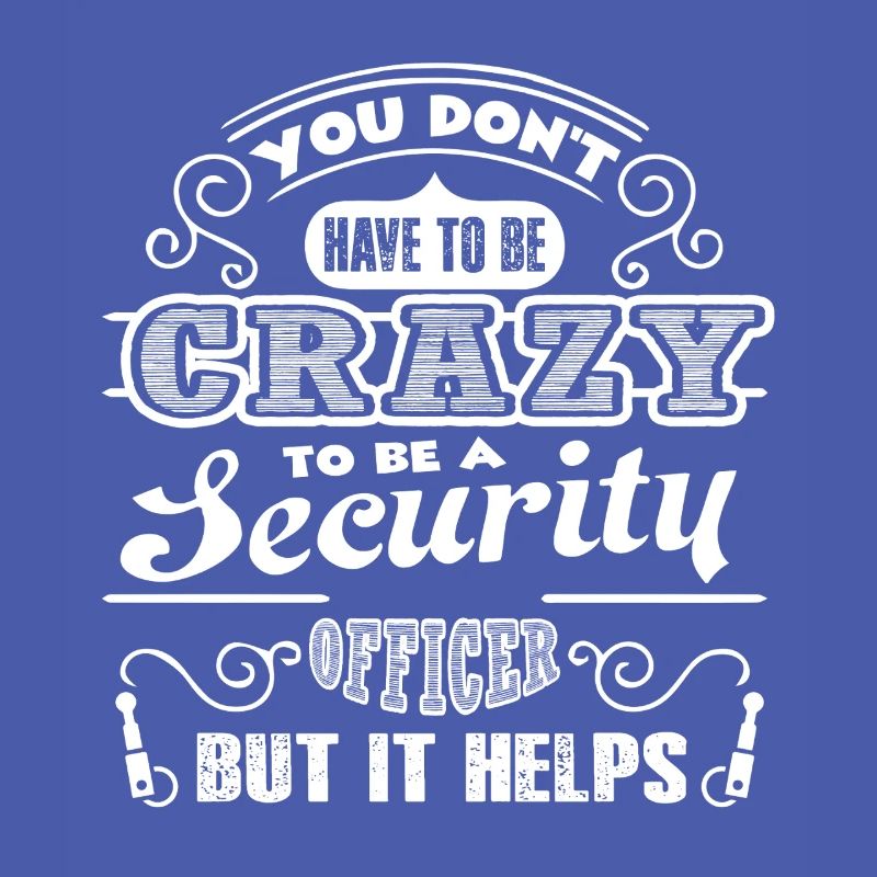 Security Officer Crazy Security Officer