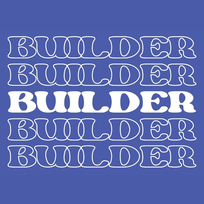 Builder Constructor Maker Carpenter Mason