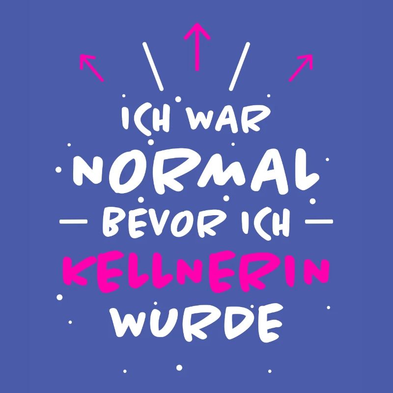 Kellnerin Spruch Kellner Beruf Kellnerin Geschenk