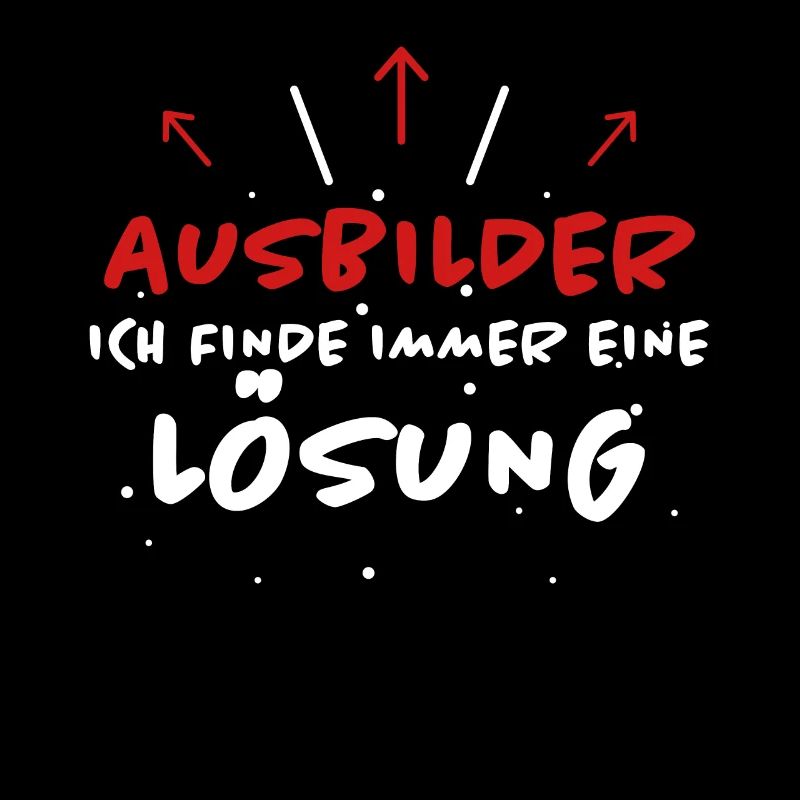 Ausbilder Spruch Beruf Lustiges Ausbilder Geschenk