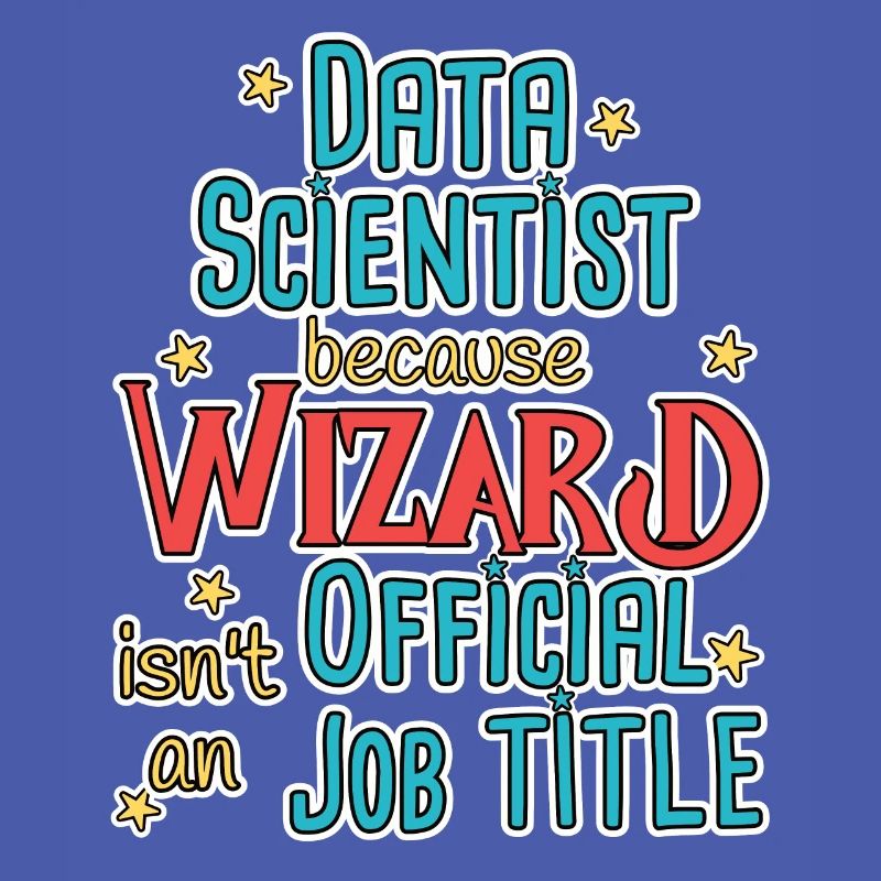 Data Scientist Wizard Data Science