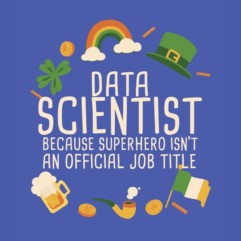 Data Scientist St Patricks Day