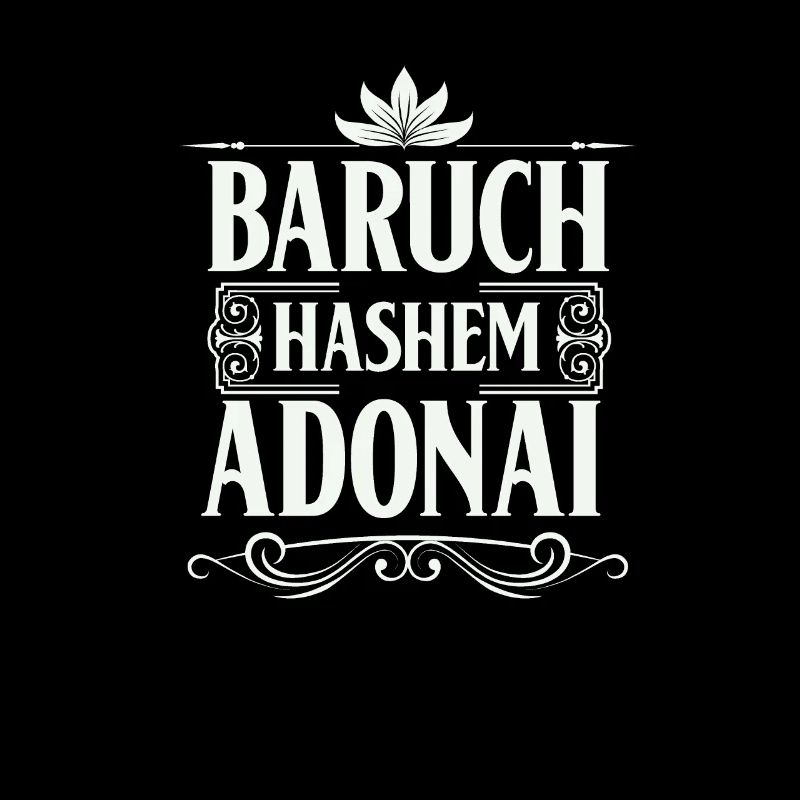 Baruch Hashem Adonai