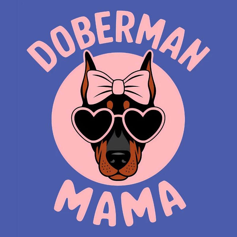 Dobermann Spruch Mama Lustiges Dobermann Geschenk