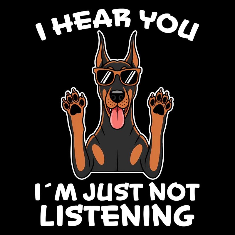Dobermann Spruch Hunde Lustiges Dobermann Geschenk