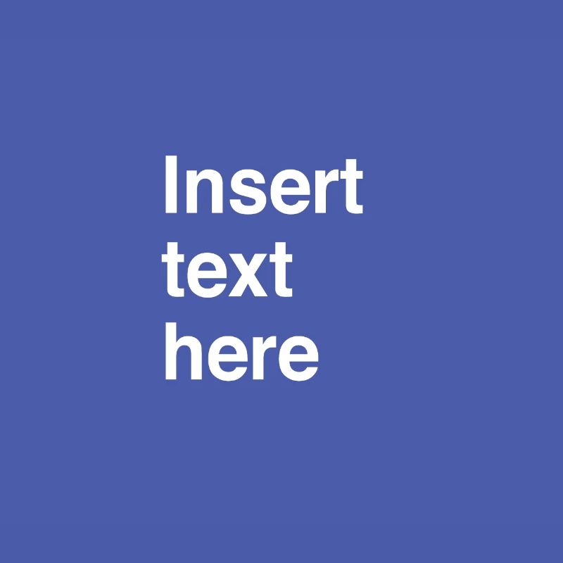 Insert text here