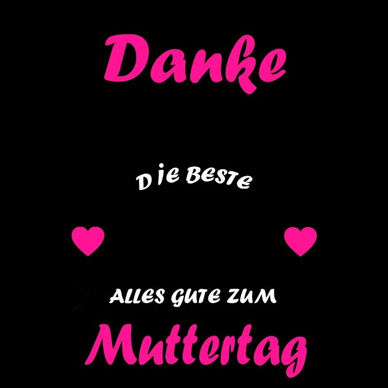 Muttertag Mutter Danke Mama Mutti Mom beste Mama