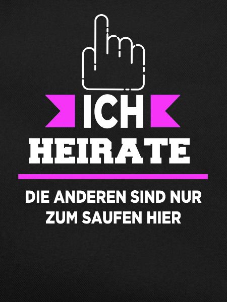 JGA - Ich Heirate - Sie
