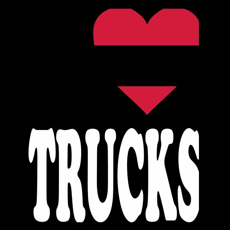 J'adore TRUCKS (couleurs au choix!)