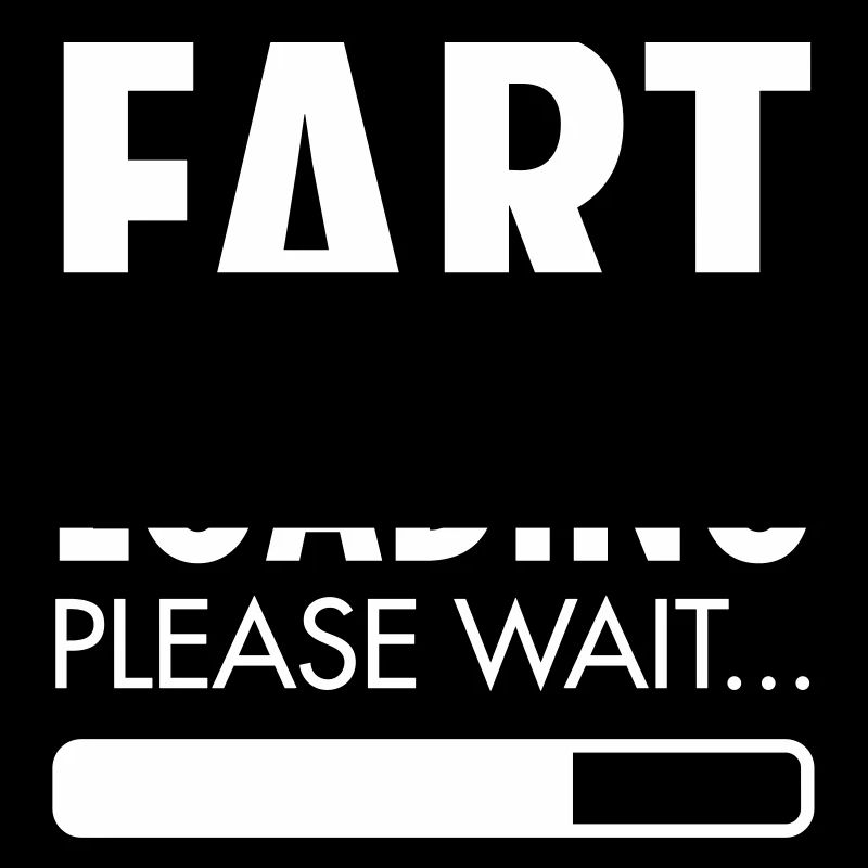 Fart Loading - Please Wait