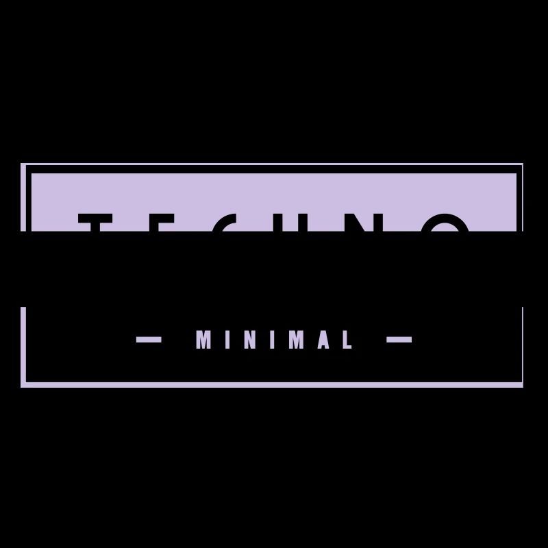 Techno - Minimal -