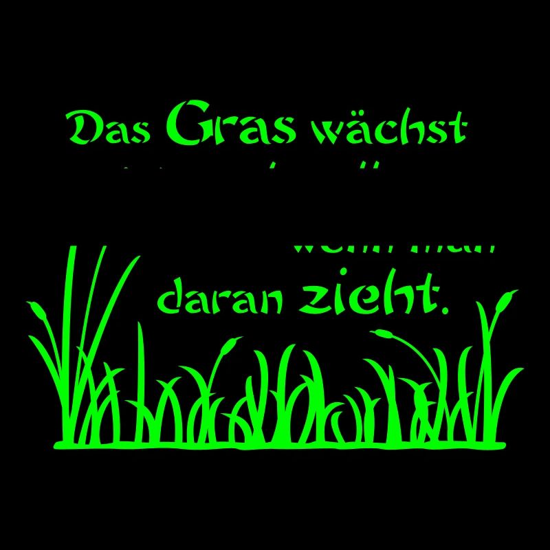 L'herbe ne pousse pas plus vite