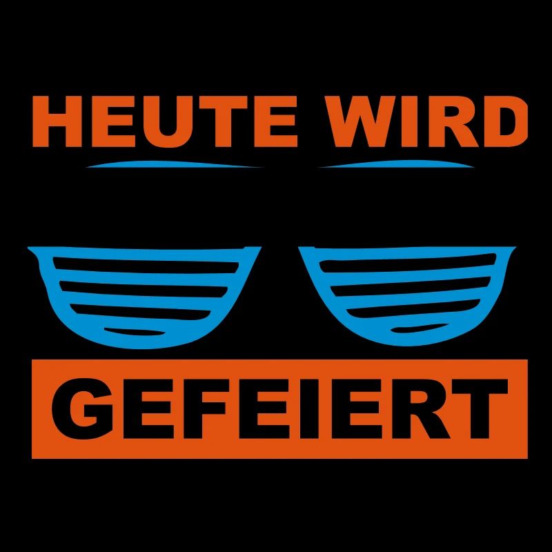 Heute wird gefeiert