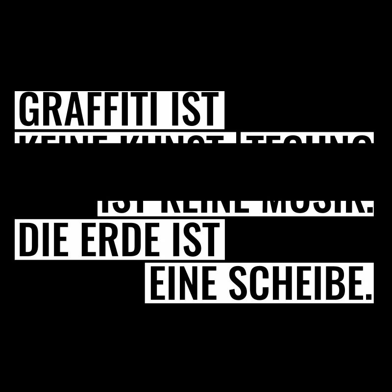 Graffiti Techno Erde Spruch Statement Musik