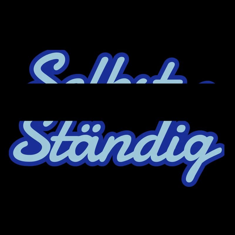 Selbstständig - selbst und ständig