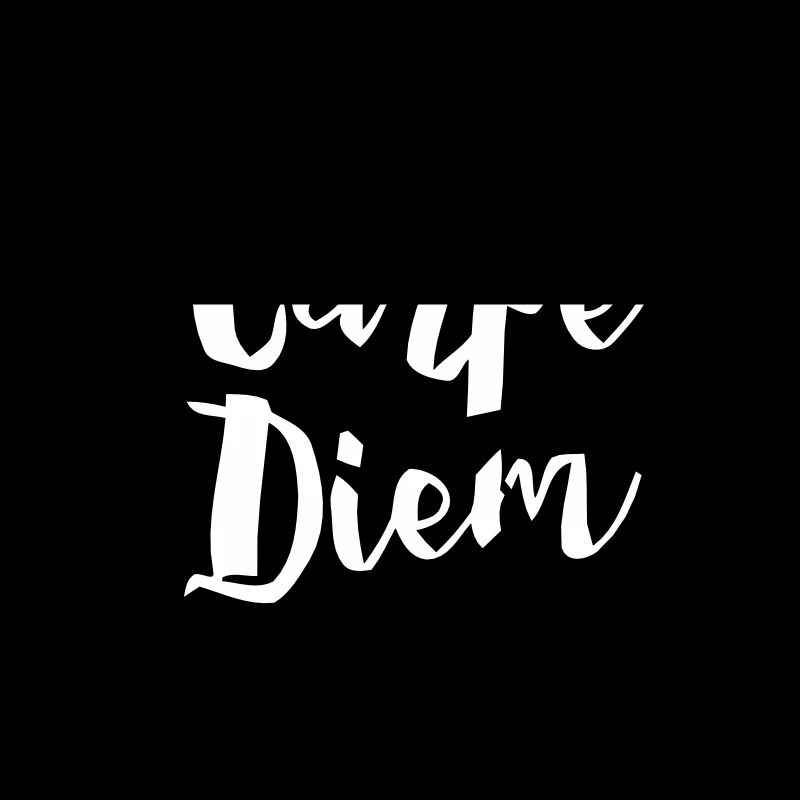 CARPE DIEM