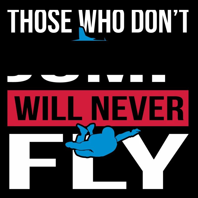 Will Never Fly Skydive