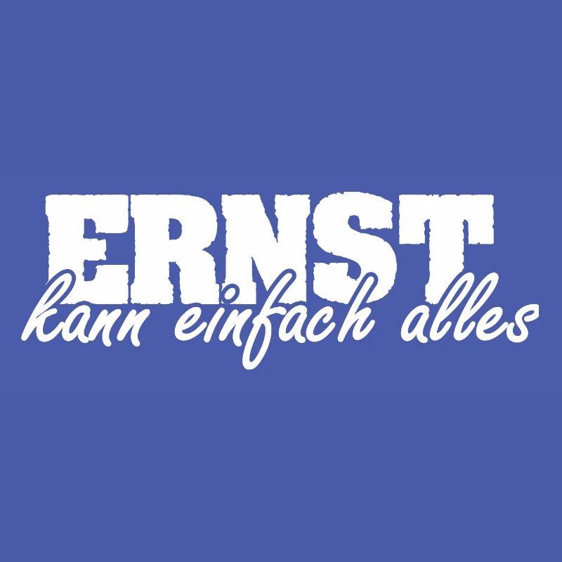 Spruch Ernst