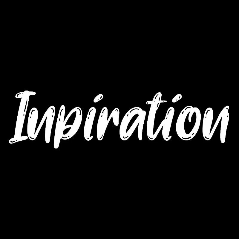 Du bist eine Inspiration