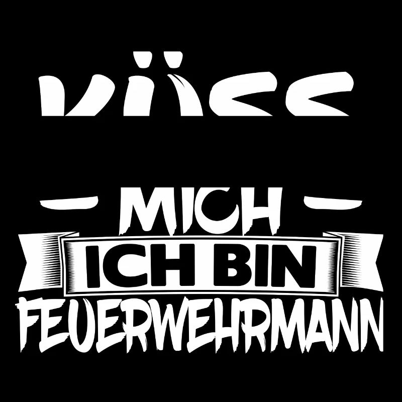 Küss mich ich bin Feuerwehrmann
