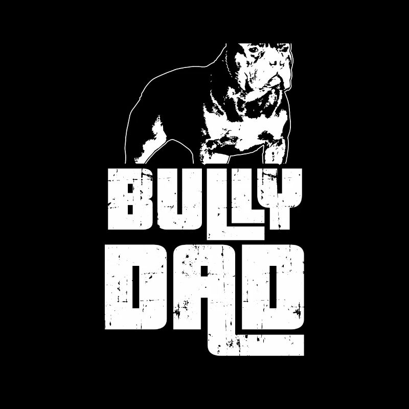 Idée cadeau Bully Dad Master American Bully